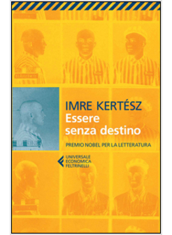 ESSERE SENZA DESTINO