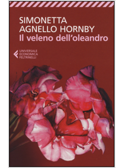 IL VELENO DELL'OLEANDRO