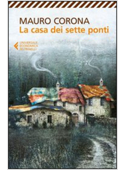 LA CASA DEI SETTE PONTI