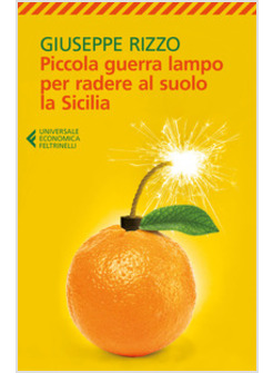 PICCOLA GUERRA LAMPO PER RADERE AL SUOLO LA SICILIA