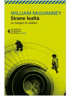 STRANE LEALTA'. LE INDAGINI DI LAIDLAW