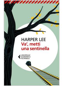 VA', METTI UNA SENTINELLA