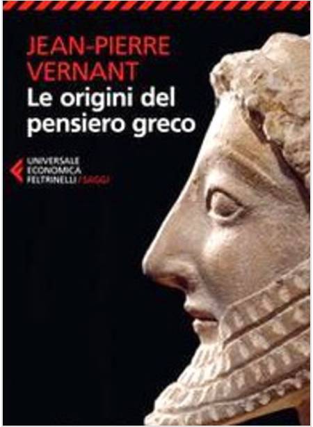 LE ORIGINI DEL PENSIERO GRECO