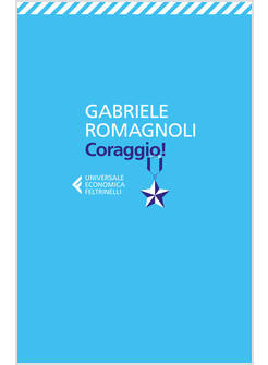 CORAGGIO!