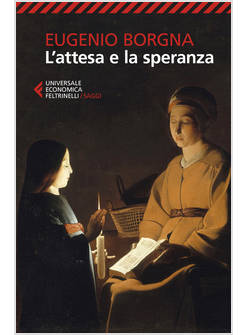 L' ATTESA E LA SPERANZA