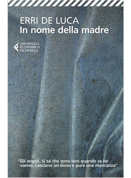 IN NOME DELLA MADRE