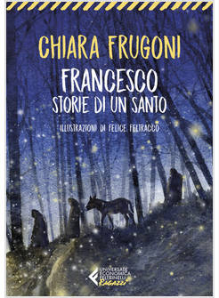 FRANCESCO STORIE DI UN SANTO