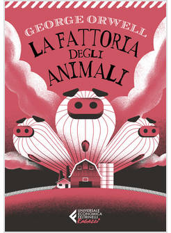 FATTORIA DEGLI ANIMALI (LA)