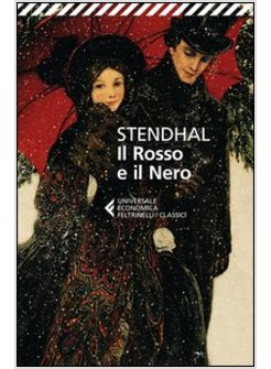 IL ROSSO E IL NERO. CRONACA DEL 1830