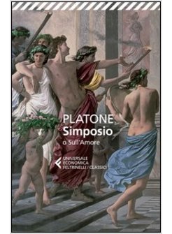 SIMPOSIO O SULL'AMORE. TESTO GRECO A FRONTE