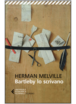 BARTLEBY LO SCRIVANO