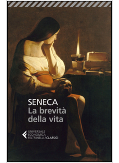 LA BREVITA' DELLA VITA. TESTO LATINO A FRONTE. EDIZIONE ILLUSTRATA