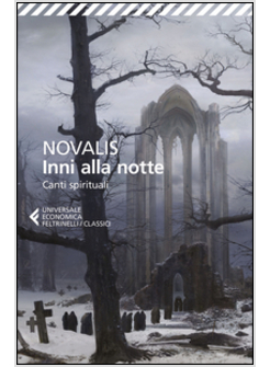 INNI ALLA NOTTE - CANTI SPIRITUALI. TESTO TEDESCO A FRONTE