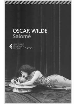SALOME'. TESTO FRANCESE E INGLESE A FRONTE