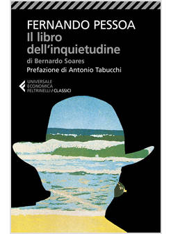 IL LIBRO DELL'INQUIETUDINE DI BERNARDO SOARES 