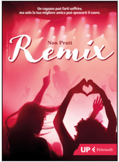 REMIX. EDIZIONE ILLUSTRATA