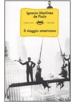 VIAGGIO AMERICANO (IL)