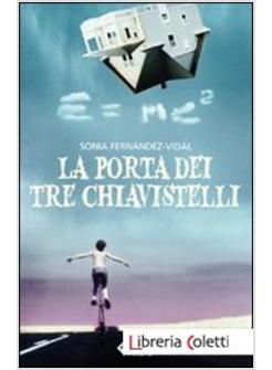 LA PORTA DEI TRE CHIAVISTELLI