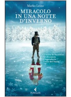 MIRACOLO IN UNA NOTTE D'INVERNO