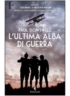 L'ULTIMA ALBA DI GUERRA 