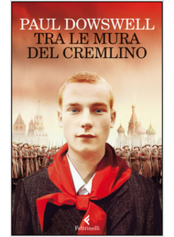 TRA LE MURA DEL CREMLINO