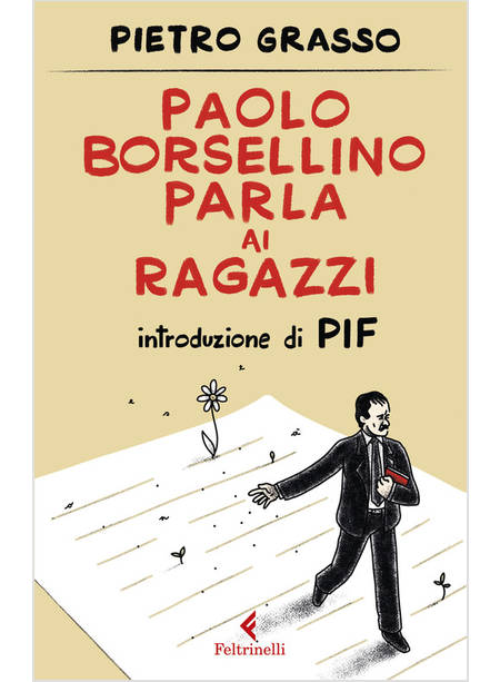 PAOLO BORSELLINO PARLA AI RAGAZZI