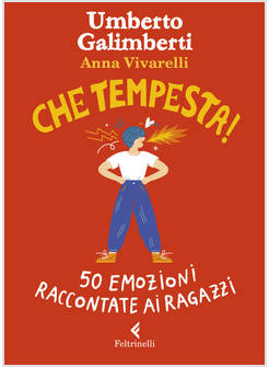 CHE TEMPESTA 50 EMOZIONI RACCONTATE AI RAGAZZI 