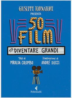 50 FILM PER DIVENTARE GRANDI