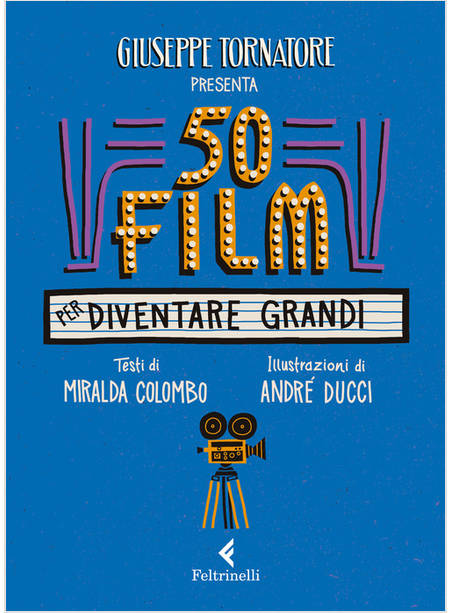 50 FILM PER DIVENTARE GRANDI