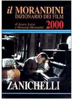 DIZIONARIO DEI FILM IL MORANDINI