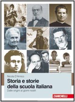 STORIA E STORIE DELLA SCUOLA ITALIANA