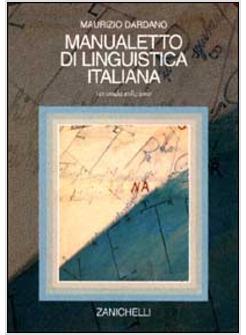 MANUALETTO DI LINGUISTICA ITALIANA