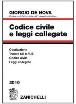 CODICE CIVILE E LEGGI COLLEGATE 2010 CON CD-ROM