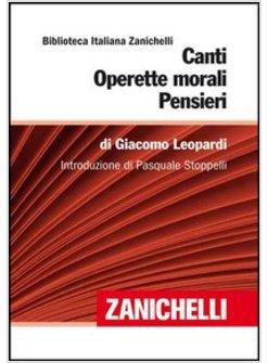 CANTI-OPERETTE MORALI-PENSIERI