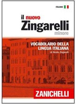 ZINGARELLI MINORE VOCABOLARIO DELLA LINGUA ITALIANA (LO)