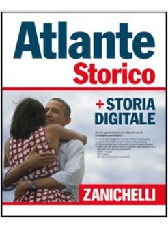 ATLANTE STORICO ZANICHELLI 2014. CON AGGIORNAMENTO ONLINE