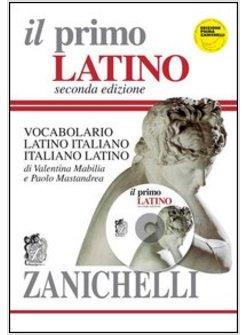 PRIMO LATINO VOCABOLARIO LATINO-ITALIANO ITALIANO-LATINO PER LE SCUOLE