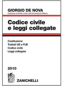 CODICE CIVILE E LEGGI COLLEGATE 2010