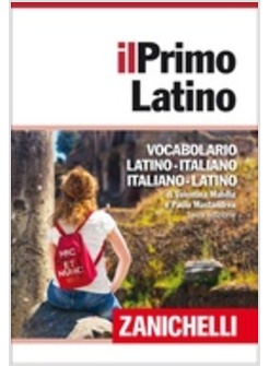 IL PRIMO LATINO. VOCABOLARIO LATINO-ITALIANO, ITALIANO-LATINO. CON DVD-ROM