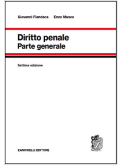 DIRITTO PENALE. PARTE GENERALE  7 EDIZIONE