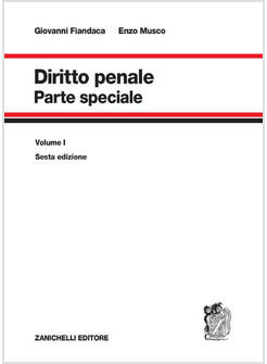 DIRITTO PENALE. VOL. 1: PARTE SPECIALE