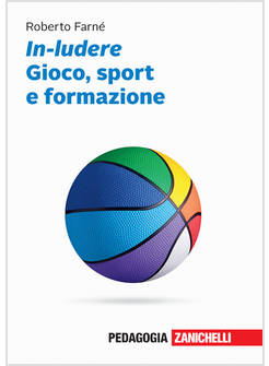 IN-LUDERE. GIOCO, SPORT E FORMAZIONE