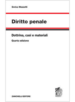 DIRITTO PENALE. DOTTRINA, CASI E MATERIALI