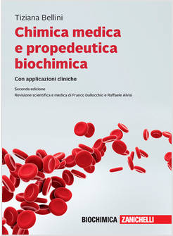 CHIMICA MEDICA E PROPEDEUTICA BIOCHIMICA CON APPLICAZIONI CLINICHE. CON EBOOK