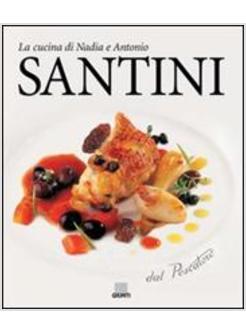 DAL PESCATORE LA CUCINA DI NADIA E ANTONIO SANTINI