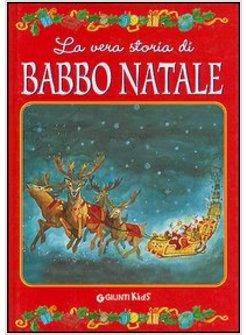 VERA STORIA DI BABBO NATALE