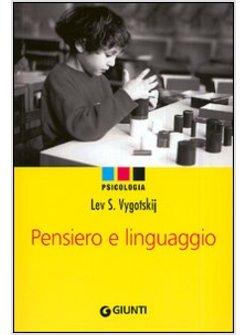 PENSIERO E LINGUAGGIO