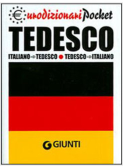 TEDESCO ITALIANO-TEDESCO TEDESCO-ITALIANO