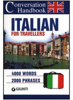 ITALIAN FOR TRAVELLERS CONVERSATION HANDBOOK