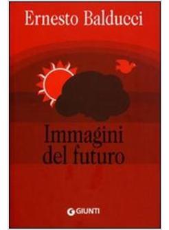 IMMAGINI DEL FUTURO